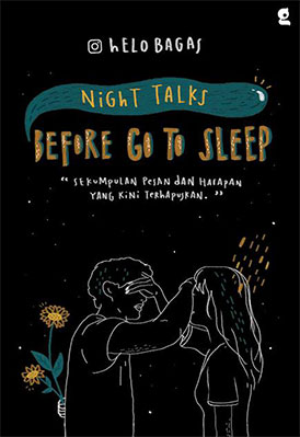 Night Talks Before Go To Sleep