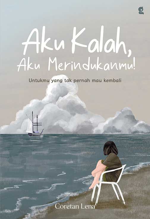 aku-kalah-aku-merindukanmu