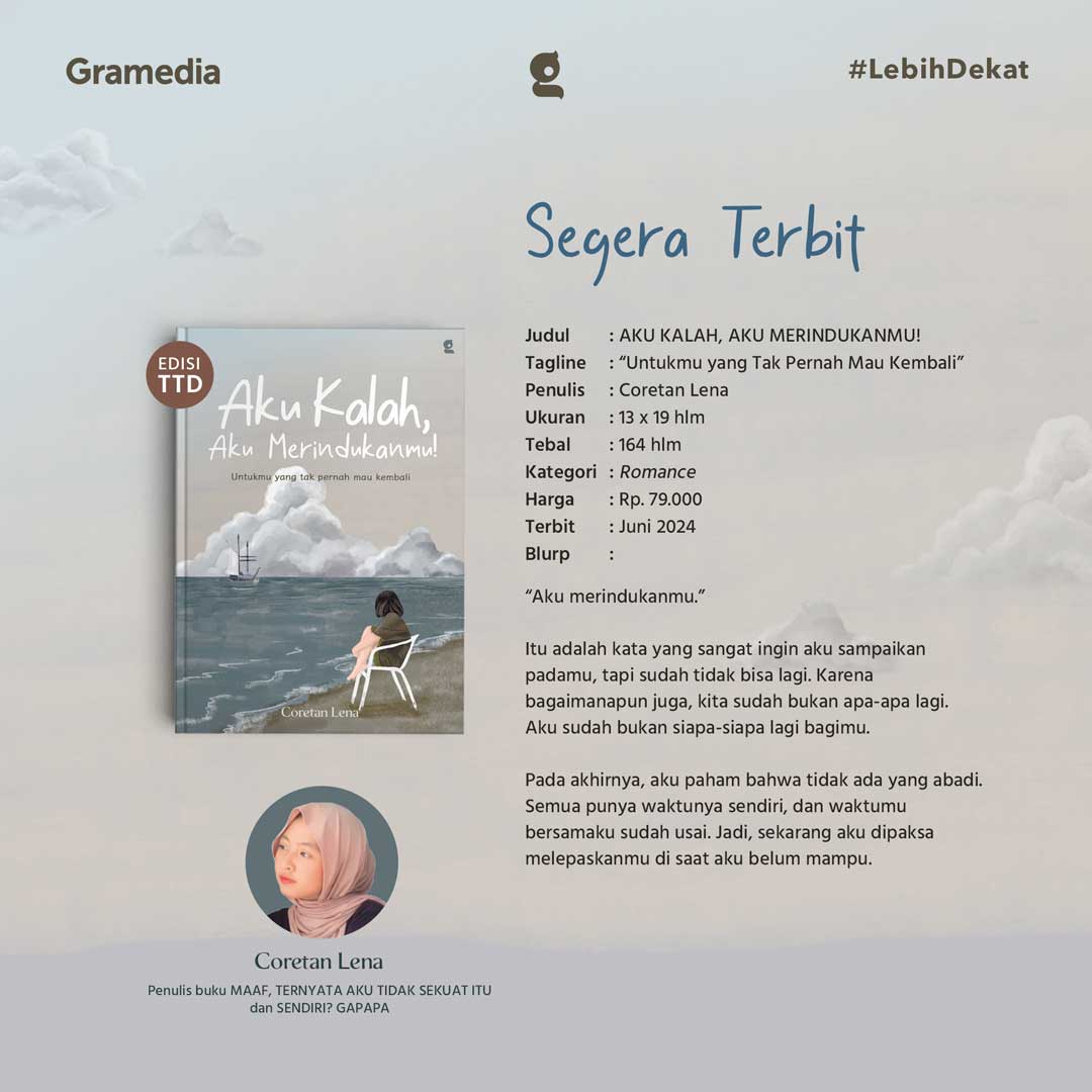 Pre Order Buku AKU KALAH, AKU MERINDUKANMU (Coretan Lena)