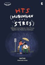 HTS (HUBUNGAN TAPI STRES)