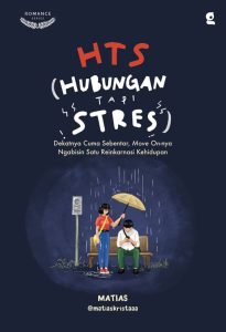 HTS (HUBUNGAN TAPI STRES)
