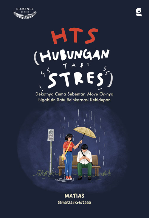 HTS (HUBUNGAN TAPI STRES)