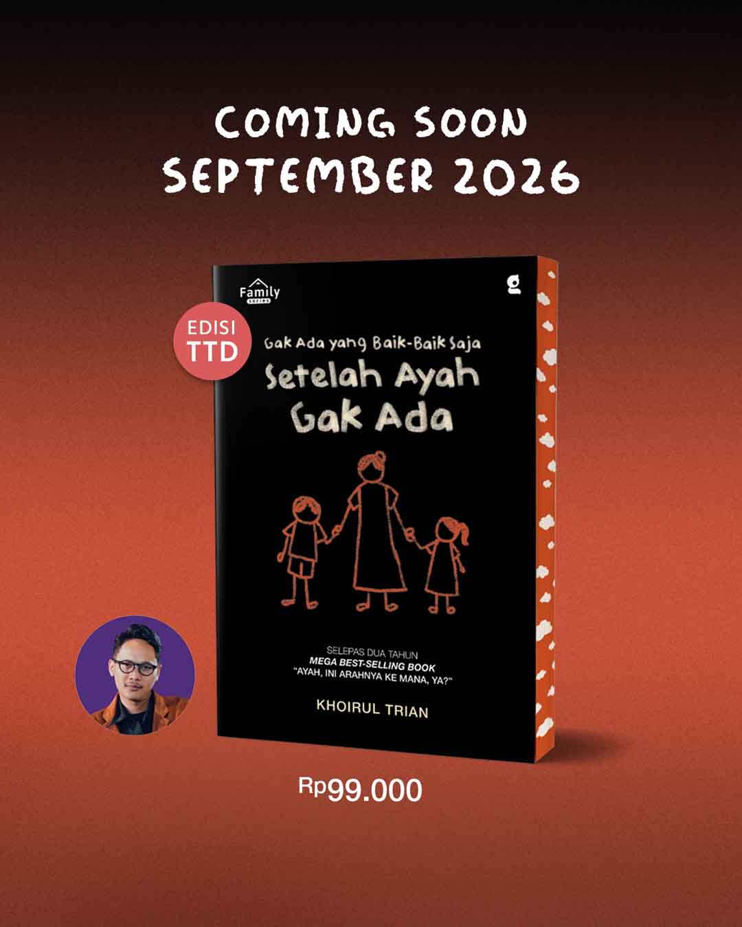 Coming Soon September 2026 — Setelah Ayah Gak Ada, Khoirul Trian